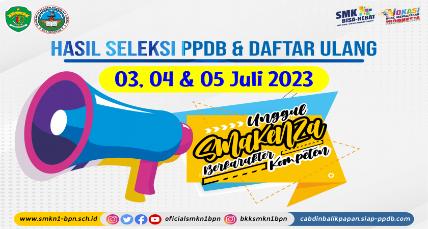 Informasi Hasil Seleksi & Daftar Ulang PPDB SMKN 1 Balikpapan, Tahun Pelajaran 2023-2024